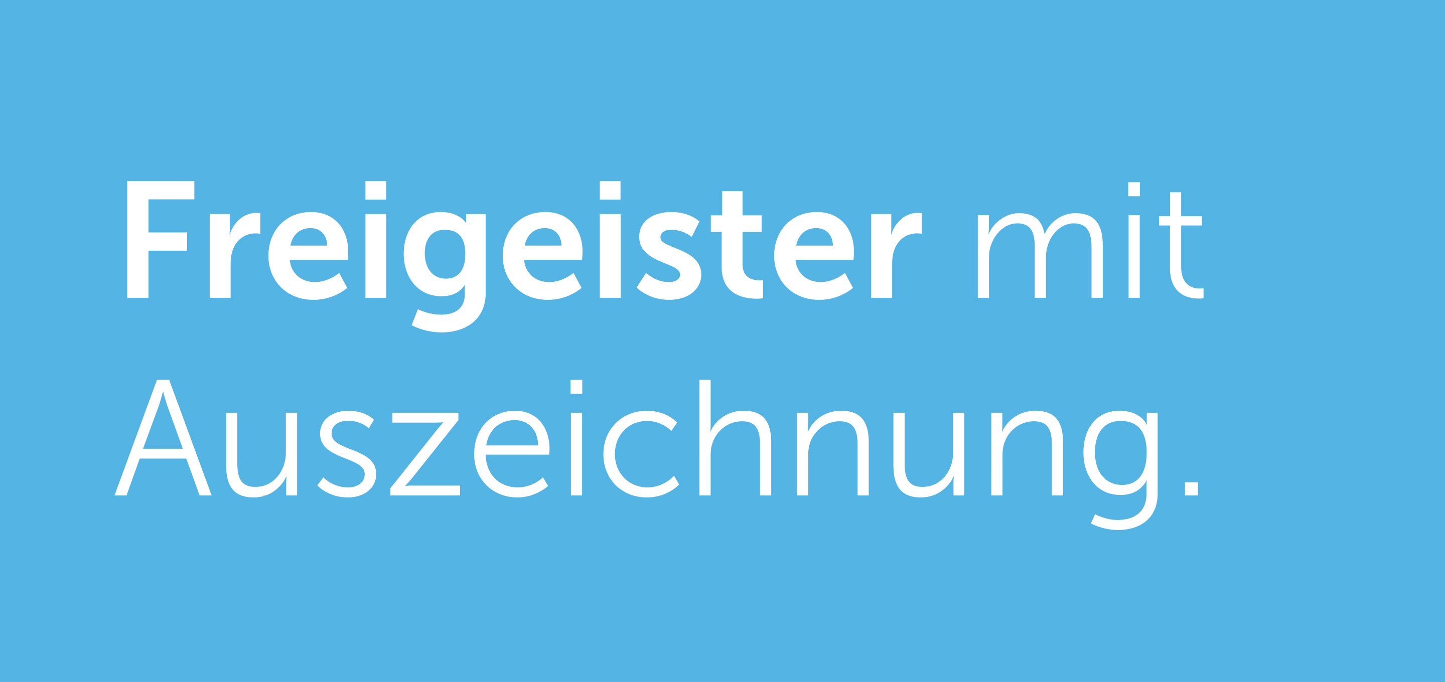 Freigeister mit Auszeichnung